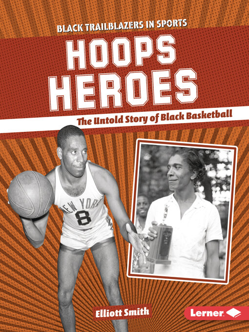Title details for Hoops Heroes by Elliott Smith - Available